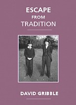 Escape from Tradition
